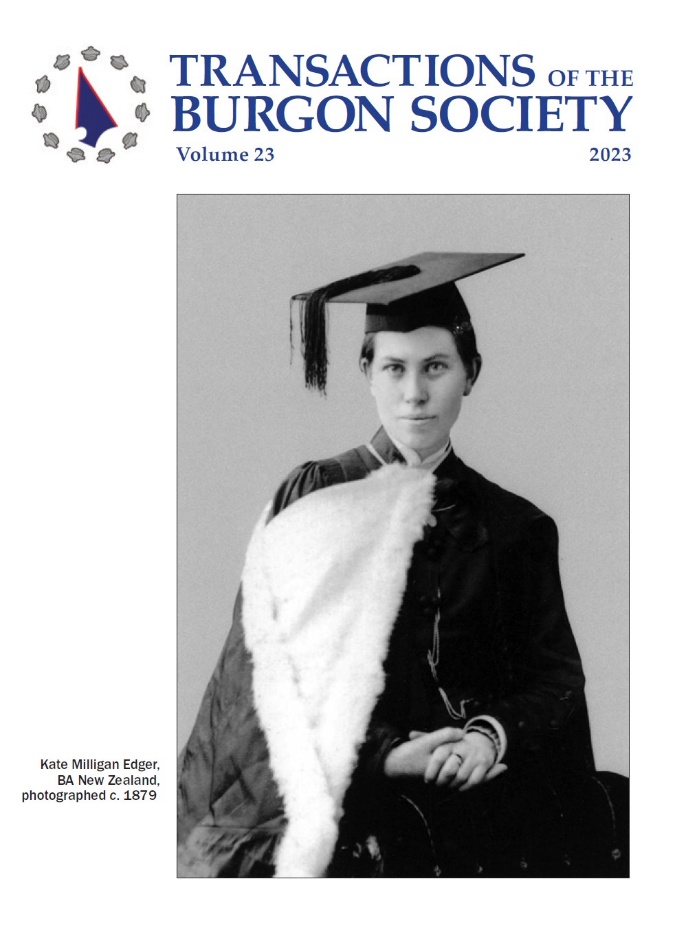 Transactions of the Burgon Society Volume 23 (2023) Transactions of the Burgon Society Volume 23 (2023)