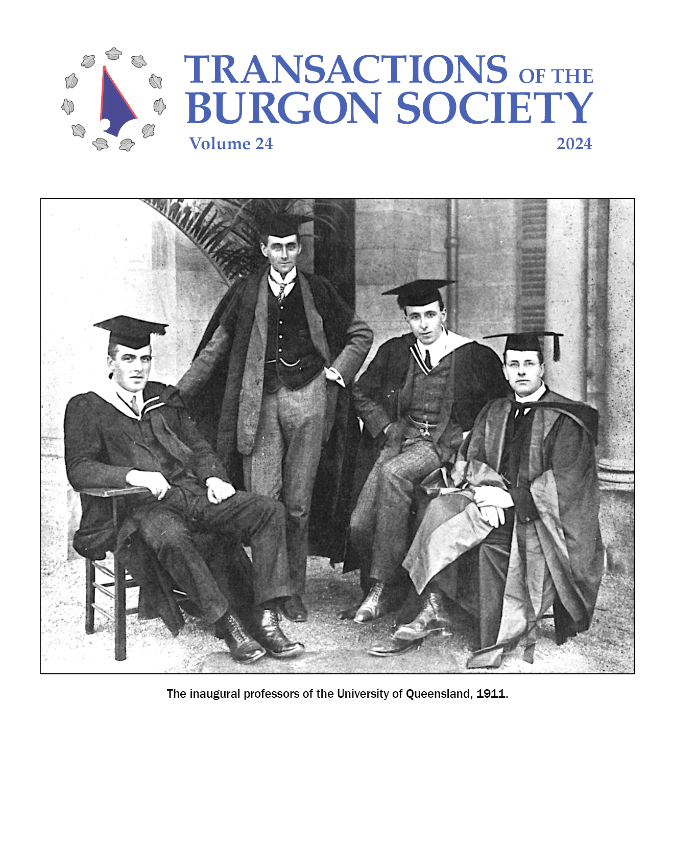 Transactions of the Burgon Society Volume 24 (2024) Transactions of the Burgon Society Volume 24 (2024)
